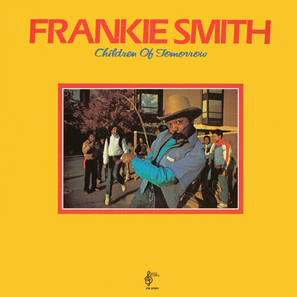 FRANKIE SMITH - CHILDREN OF TOMORROW - PROMO